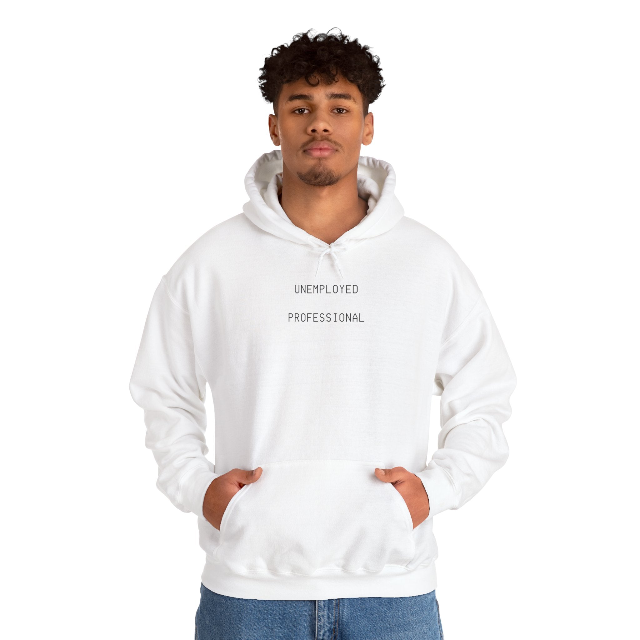 Unemployed Professional Printed Unisex Hoodie