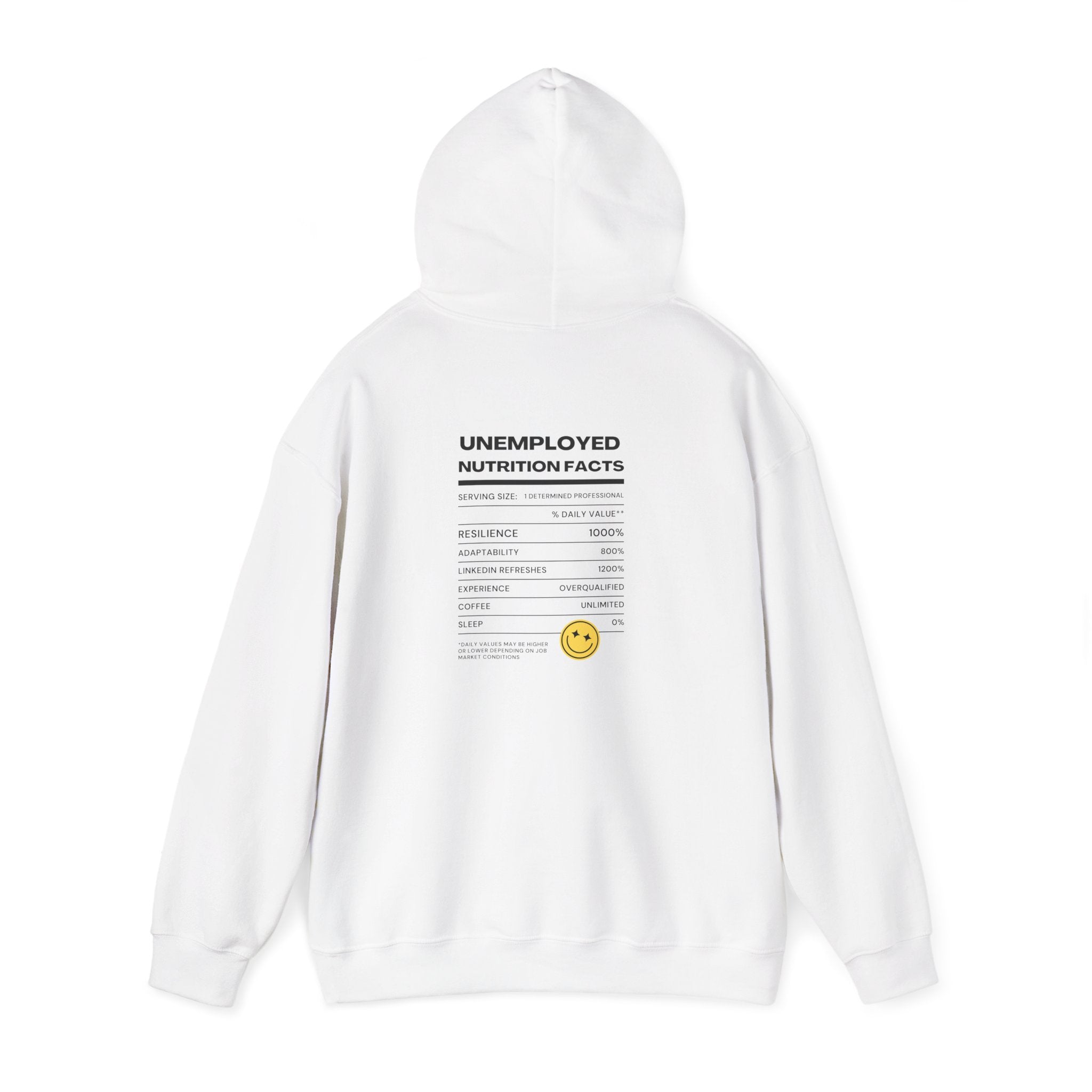 Unemployed Nutrition Facts Printed Unisex Hoodie
