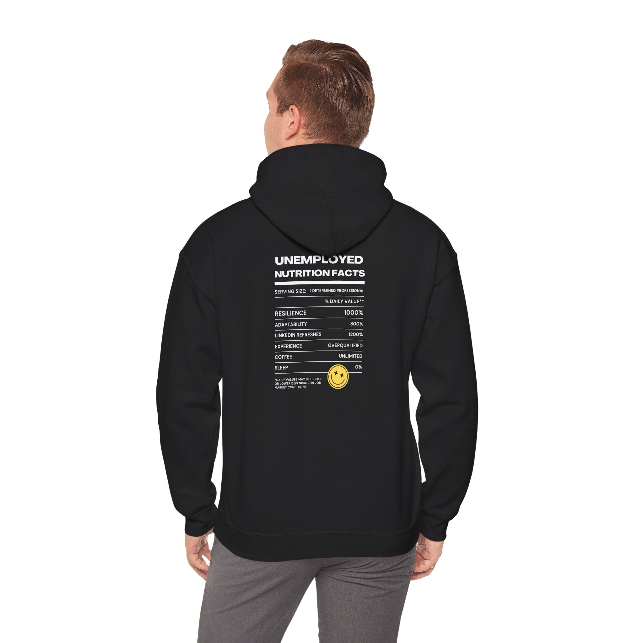 Unemployed Nutrition Facts Printed Unisex Hoodie