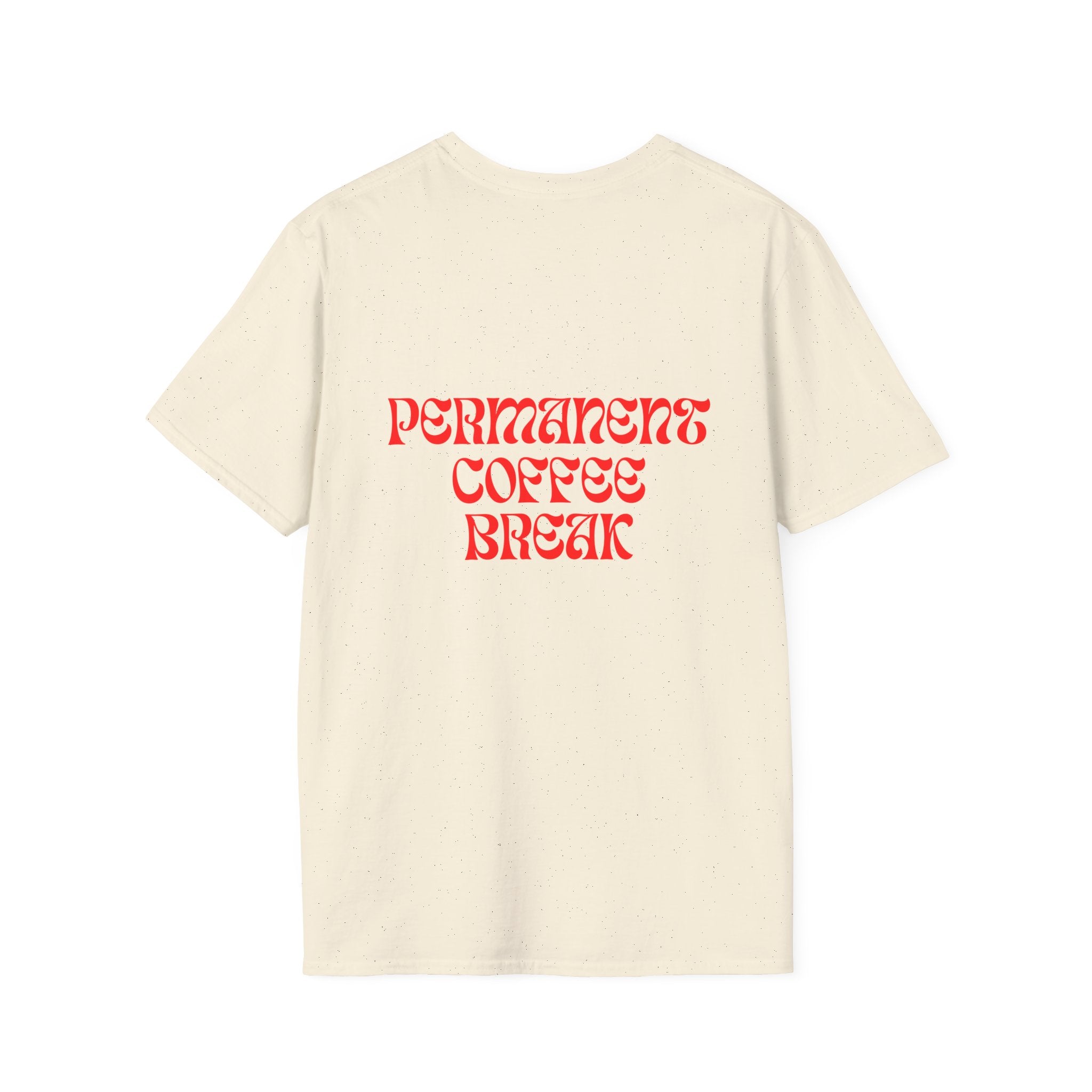 Permanent Coffee Break Printed Tee