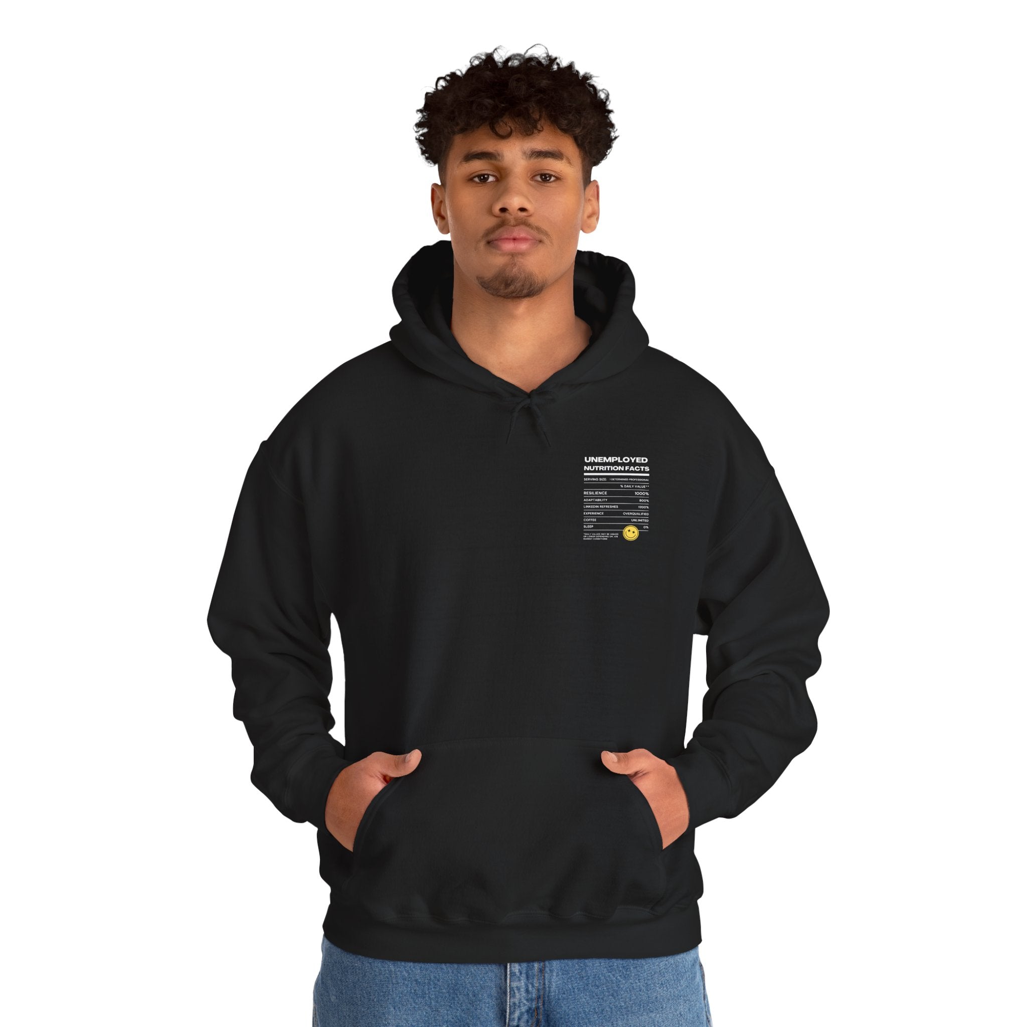 Unemployed Nutrition Facts Printed Unisex Hoodie