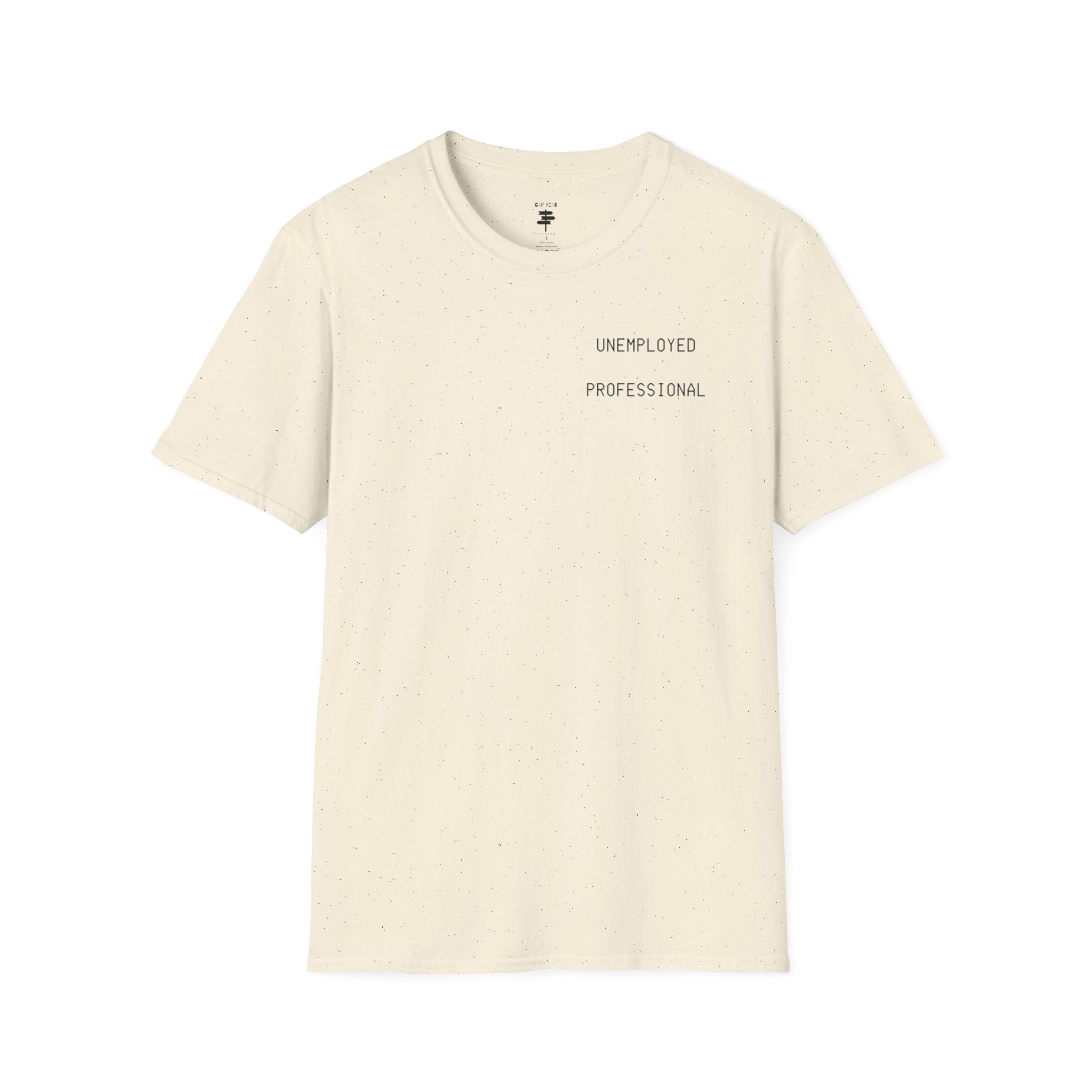 Unemployed Professional Printed Tee