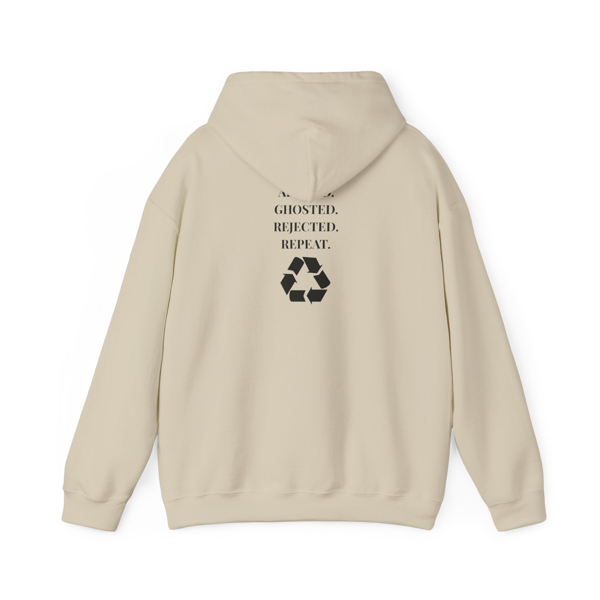 Applied. Ghosted. Rejected. Repeat Cycle Printed Unisex Hoodie