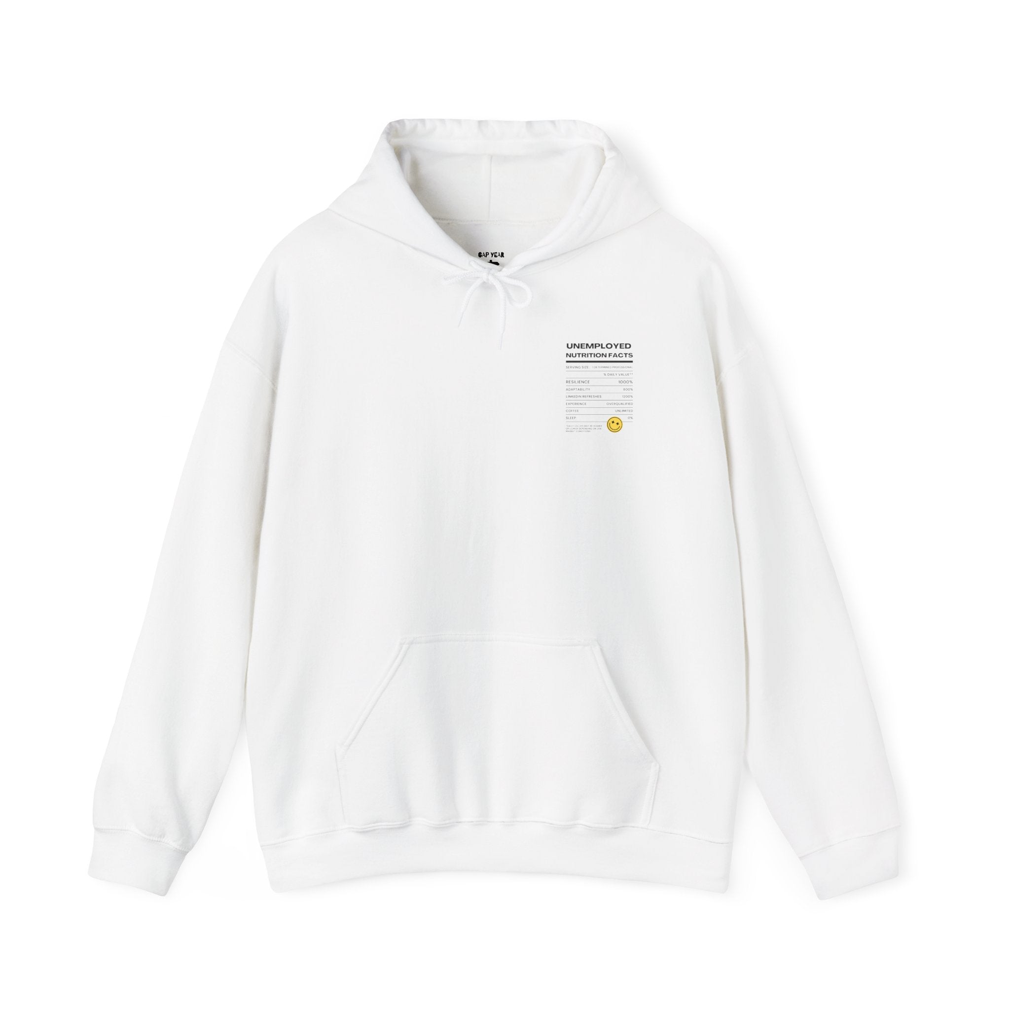 Unemployed Nutrition Facts Printed Unisex Hoodie