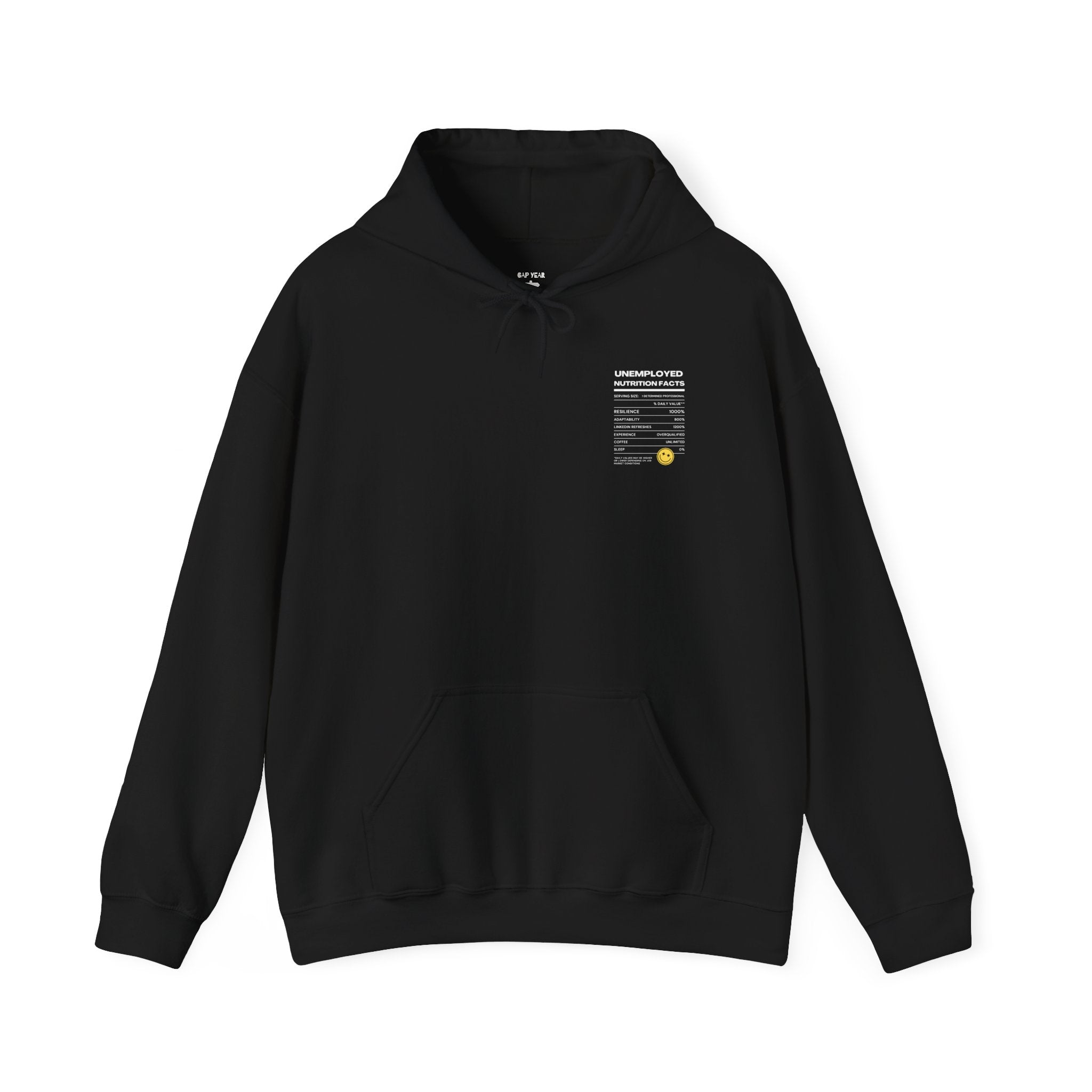 Unemployed Nutrition Facts Printed Unisex Hoodie