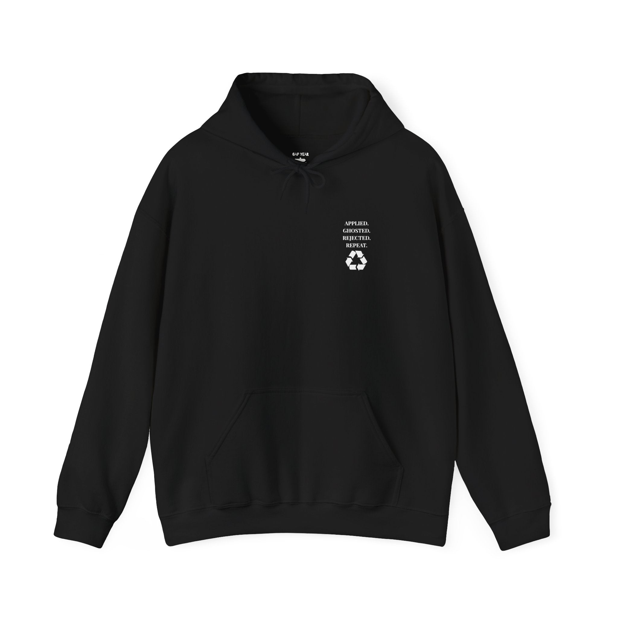 Applied. Ghosted. Rejected. Repeat Cycle Printed Unisex Hoodie